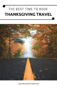 The Best Time to Book Thanksgiving Travel