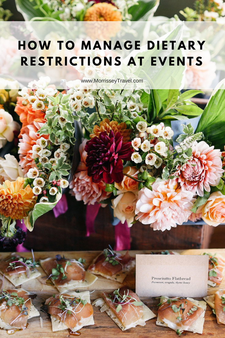 How to Manage Dietary Restrictions at Events - Morrissey & Associates, LLC